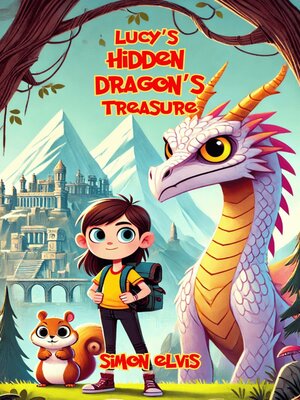 cover image of Lucy's Hidden Dragon's Treasure